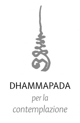 Cover image for Dhamma book Dhammapada Per La Contemplazione