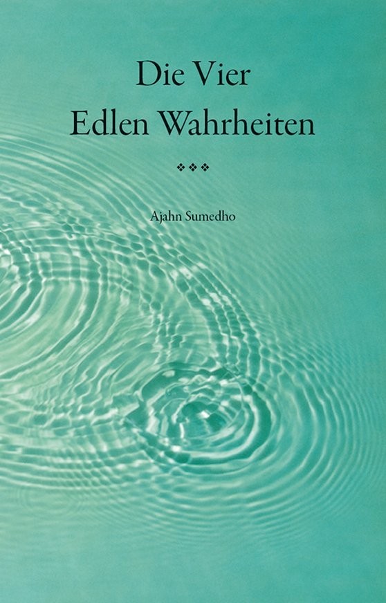 Cover image for Dhamma book Die Vier Edlen Wahrheiten
