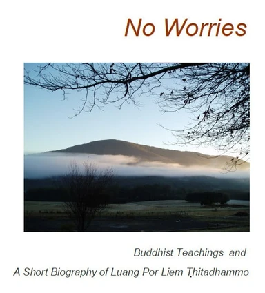 Cover image for Dhamma book No Worries