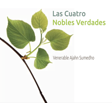 Cover image for Dhamma book Las Cuatro Nobles Verdades