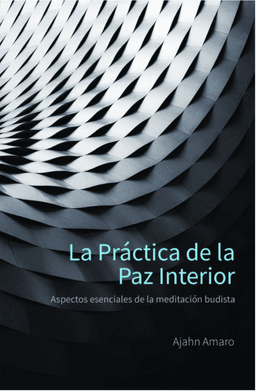 Cover image for Dhamma book La Práctica de la Paz Interior