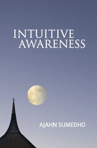 Cover image for Dhamma book Intuitive Awareness