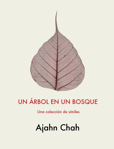 Cover image for Dhamma book Un Árbol en un Bosque