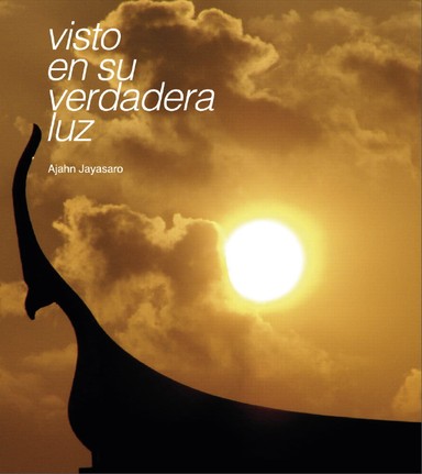 Cover image for Dhamma book Visto en su Verdadera Luz
