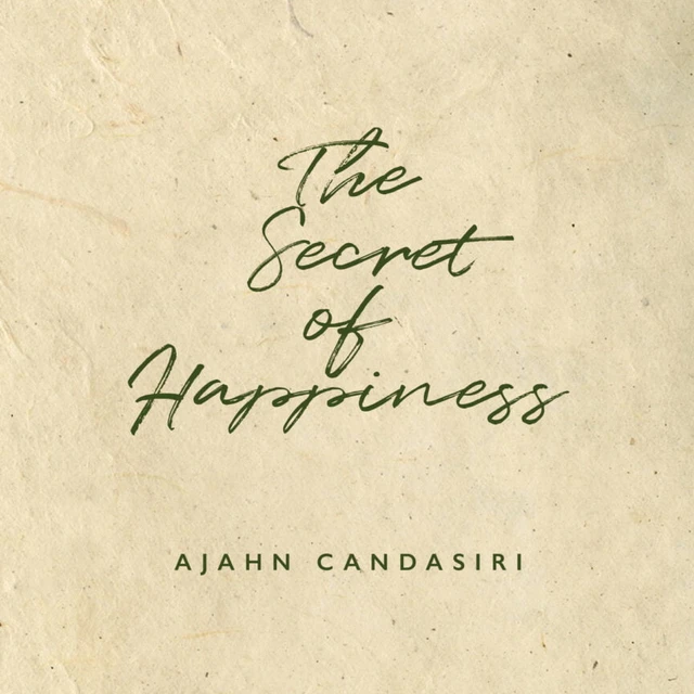 Cover image for Dhamma book The Secret of Happiness