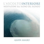 Cover for L’Ascolto Interiore – Meditazione sul Suono del Silenzio