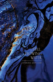 Cover for Still, Flowing Water: Eight Dhamma Talks