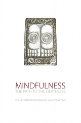 Cover for Mindfulness – The Path to the Deathless