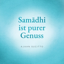 Cover for Samādhi ist purer Genuss