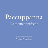 Cover for Paccuppanna – Le moment présent