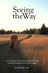 Cover for Seeing the Way Volume 2