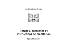 Cover for Refuges, préceptes et instructions de méditation