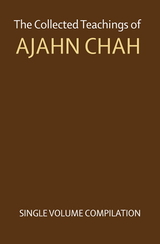 Cover for The Collected Teachings of Ajahn Chah