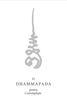 Cover for O Dhammapada Pentru Contemplație